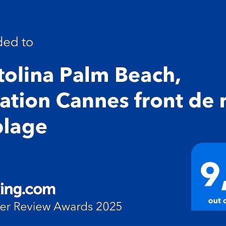 Fettolina Palm Beach, Location Cannes Front De Mer Et Plage Apartment Exterior photo